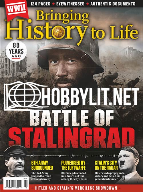 Bringing History to Life – Battle of Stalingrad