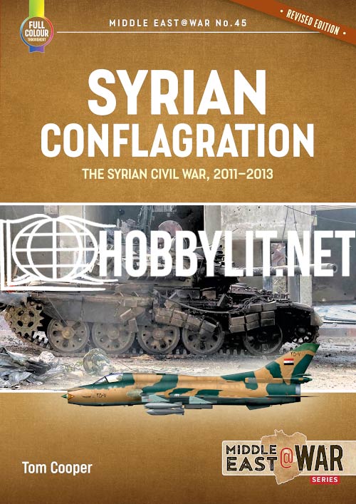 Middle East at War - Syrian Conflagration