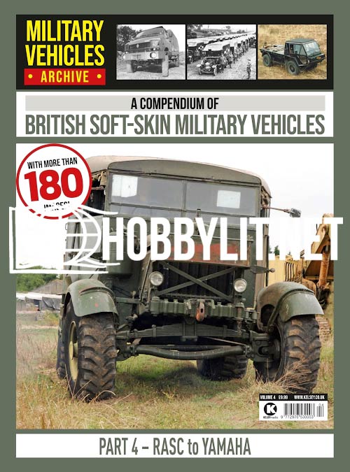 A Compendium British Soft-Skin Military Vehicles Part 4 - RASC to Yamaha