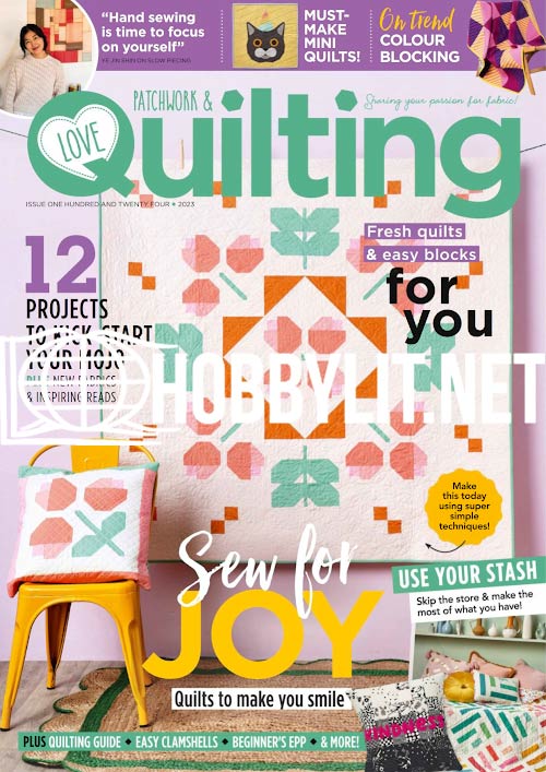 Love Patchwork & Quilting - Issue 124 2023