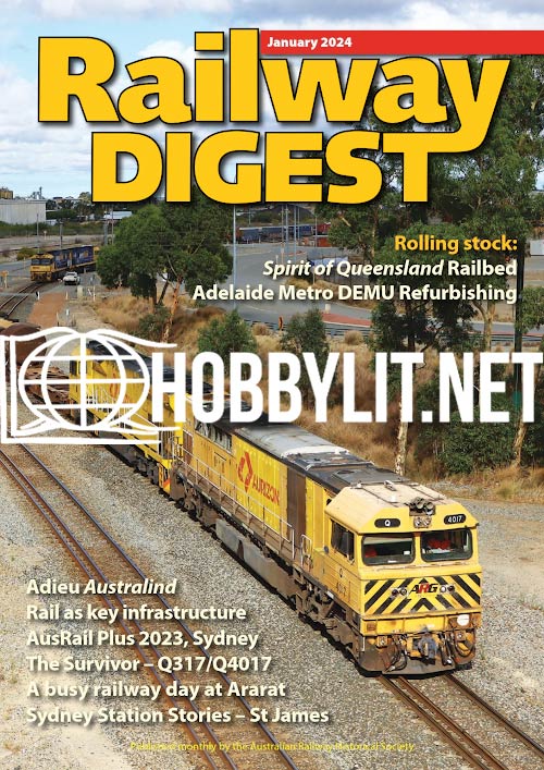 Railway Digest Magazine Volume 62 No 1 January 2024