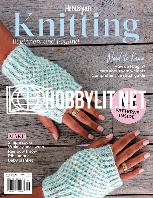 Homespun Knitting,Beginners and Beyond Issue 1