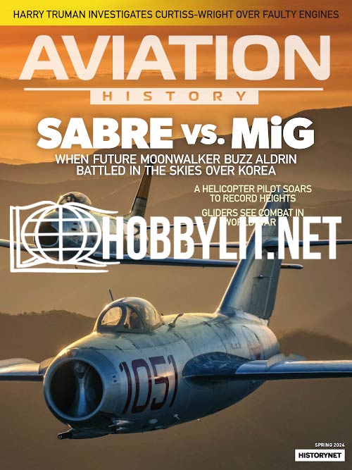Aviation History Magazine Vol 34 No 2 Spring 2024