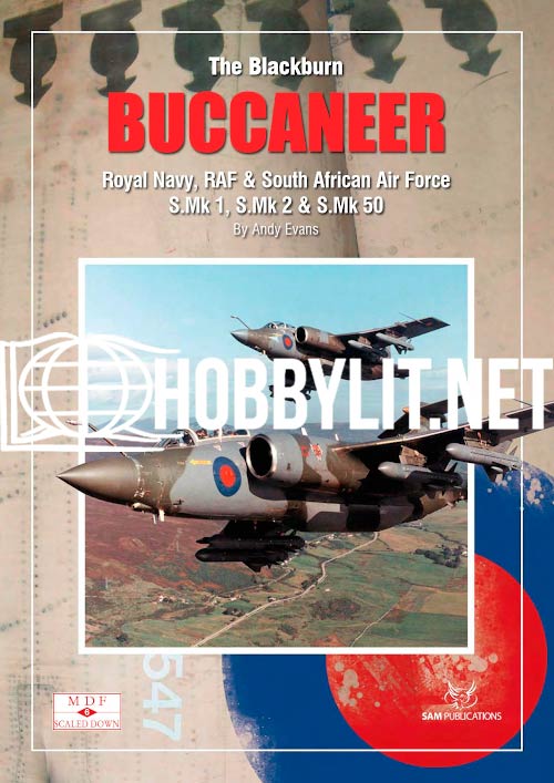 The Blackburn Buccaneer. Modellers Datafile Scaled Down Series No 6