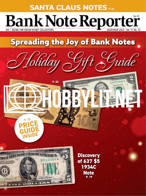 Bank Note Reporter Magazine Vol 71 No 12 December 2023