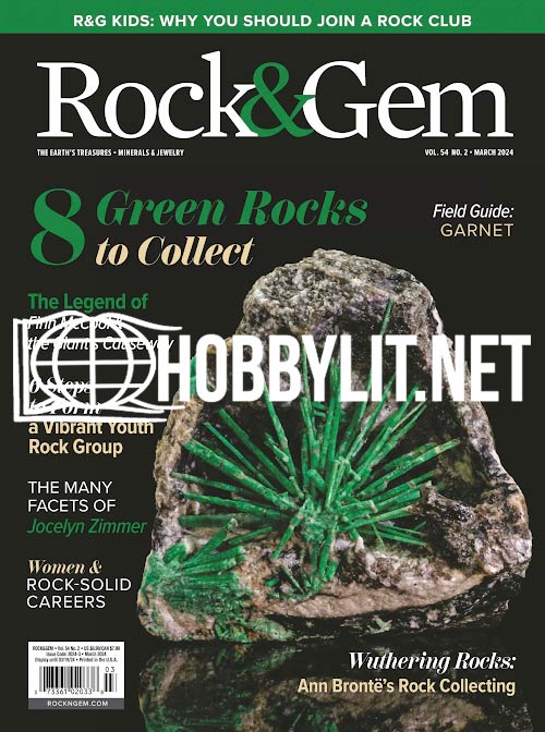 Rock & Gem Magazine Vol 54 No 2 March 2024