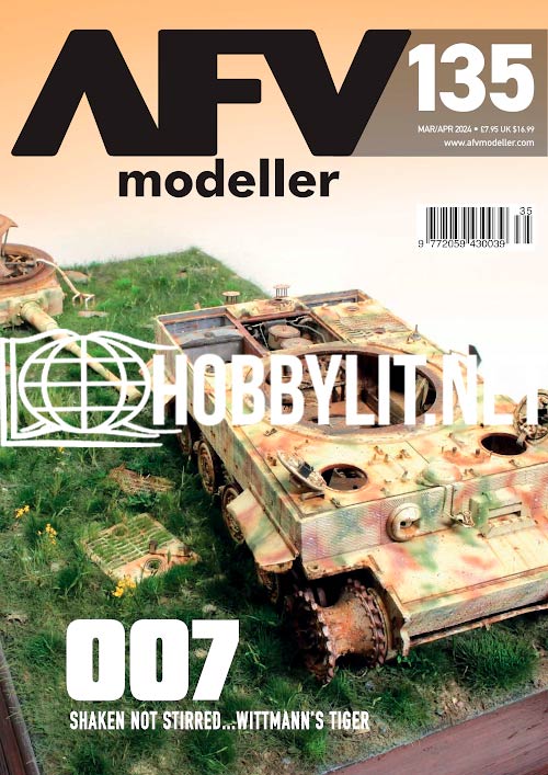 AFV Modeller Magazine Issue 135 March April 2024