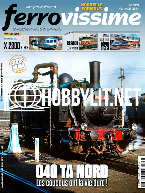 Ferrovissime Magazine No 128 Mars-Avril 2024