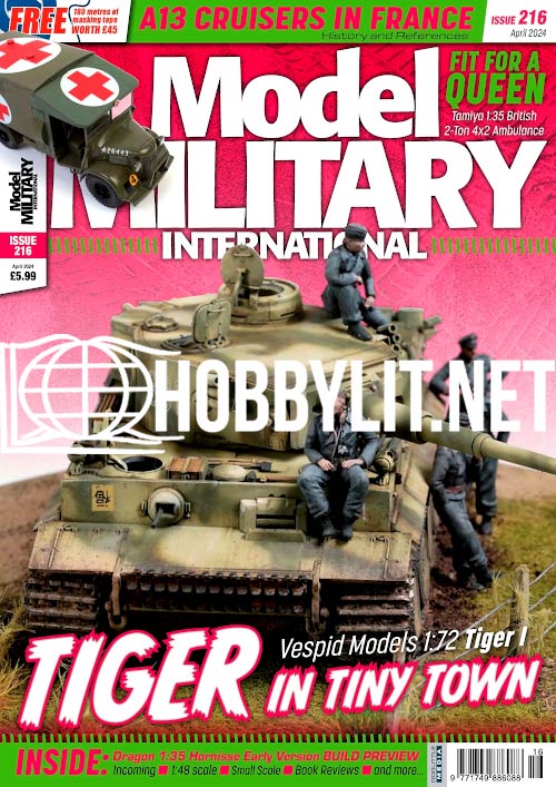 Model Military International Magazine Issue 216 April 2024