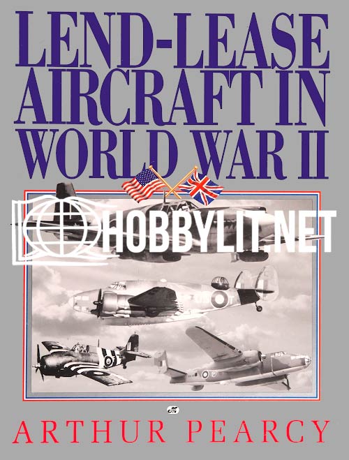 Lend-Lease Aircraft in World War II